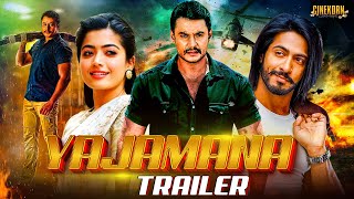 YAJAMANA  Hindi Dubbed Trailer  Superhit South Dubbed Upcoming Movie  Darshan Rashmika Mandana [upl. by Orenid]