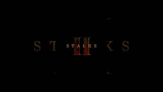 Stalks II  New Title Artwork [upl. by Akemej]