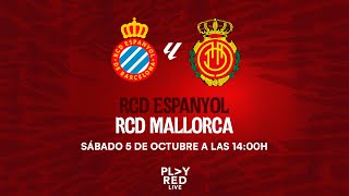 💥 ¡RCD Espanyol vs RCD Mallorca EN DIRECTO  Análisis Opiniones y MÁS en PLAY RED LIVE 🔴 [upl. by Holms]