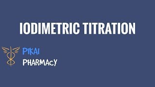 IODIMETRIC TITRATION  REDOX TITRATION [upl. by Khalid]