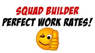 FIFA 13  Perfect Work Rates  Squad Builder  Ultimate Team [upl. by Enyamrahc]