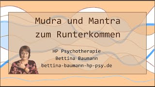 Mudra und Mantra zum Runterkommen [upl. by Frear]