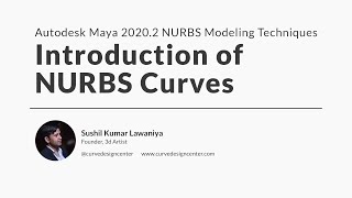 Maya 20202 NURBS Modeling Techniques Introduction of NURBS Curves [upl. by Diva]