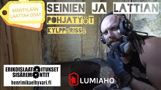 01 MÄNTYLÄÄN LAATTAA Seinien ja lattian pohjatyöt [upl. by Fortunna682]