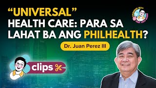 Universal Health Care Para sa Lahat ba ang PhilHealth [upl. by Atinaej279]