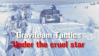 Graviteam Tactics  Under the cruel star  Part 10 [upl. by Naashom237]