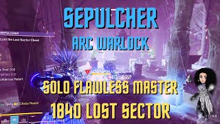 Destiny 2  Solo Flawless Master Lost Sector Sepulcher  Arc Warlock  Season of the Deep [upl. by Quintessa]