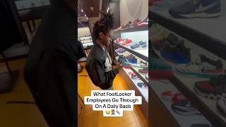 What Footlocker Employees Deal With Day To Day funnyvideo comedyskit hilarious relatable [upl. by Attenhoj]