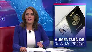 Aumentará costo del pasaporte para 2018 [upl. by Kelwen]