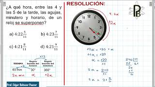 CRONOMETRIA Manecillas superpuestas RETO  Razonamiento Matemático [upl. by Fillander]