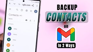 How to Backup Contacts in Gmail on Android Save Contacts in Google [upl. by Latisha]