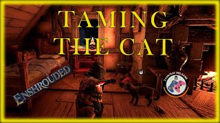 TAMING THE CAT  Souls of the Frozen Frontier Enshrouded Update [upl. by Eliga]