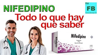 NIFEDIPINO Para qué Sirve Cómo se toma y todo lo que hay que saber ¡Medicamento Seguro👨‍🔬💊 [upl. by Eiznekcm374]