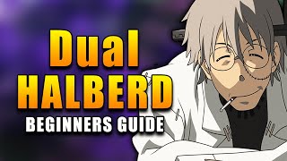 The ULTIMATE Dual Halberds Beginners Guide  Naraka Bladepoint [upl. by Dazraf410]