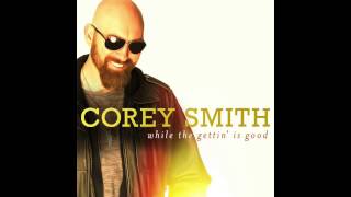 Corey Smith  Dahlonega Official Audio [upl. by Anaderol447]