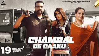 Chambal De Daaku  Jaskaran Grewal  Deepak Dhillon  Neet Mahal  Punjabi Song [upl. by Wilder]