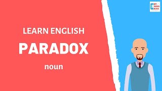 Paradox  Meaning with examples  My Word Book [upl. by Sarkaria187]