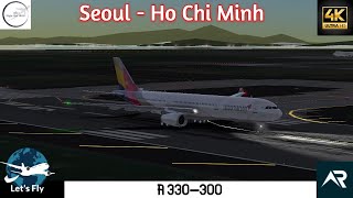 Asiana Airlines A330300  Seoul to Ho Chi Minh City  Full Flight  RFS Real Flight Simulator [upl. by Ecirtaed542]