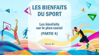 LES BIENFAITS DU SPORT partie 4 sur le plan social [upl. by Herm]