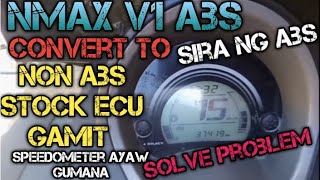 nmax abs convert to non abs stock ECU lang ginamit solve problem [upl. by Mada]