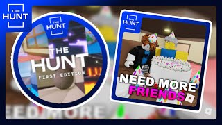 THE HUNT How to get THE HUNT ESCAPED THE ADVENTURE badge in 🎂NEED MORE FRIENDS🎂  Roblox [upl. by Blanka]