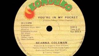 REANNA COLEMAN  youre in my pocket 84 [upl. by Zile694]