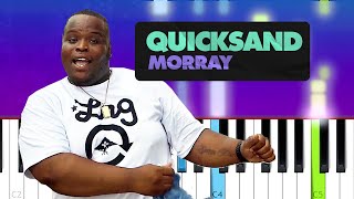 morray  quicksand Piano Tutorial [upl. by Innus]