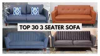 Top 30 Three Seater sofas for your living room [upl. by Nahem533]