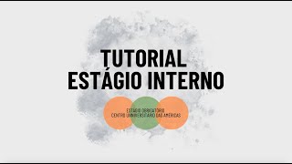 Tutorial Relatorio de Estagio Interno [upl. by Annaeg255]