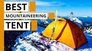 5 Best Mountaineering Tents  Best 4 Season Tents [upl. by Yemaj]