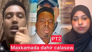 Maxkamada dahir calsow kiis dhac pt2 [upl. by Debo306]