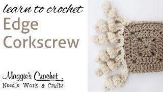 015 Learn How to Crochet Edge Corkscrew [upl. by Aitsirhc]