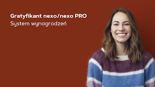 Gratyfikant nexo  System wynagrodzeń [upl. by Dene284]