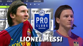 FIFA 22 Lionel Messi 07 Pro Clubs Creation [upl. by Merceer]