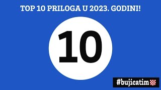 BUJICA 27122023 POSEBNO IZDANJE 10 NAJBOLJIH PRILOGA U 2023 GODINI Odabrali urednici Z1 TV [upl. by Chilson]