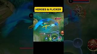 HEROES AND FLICKER PART 7 😱 mlbb milglobal mlbbindonesia viralshorts shorts [upl. by Mcleroy]