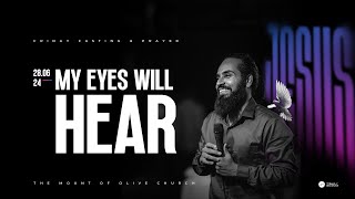 My Eyes will Hear I Friday Prophetic Service PastorNishanth [upl. by Eldora]