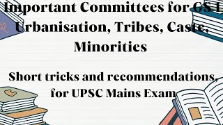 Important Committees for GS1  UPSC MAINS mains UPSC CSE civilserviceexam [upl. by Derry]