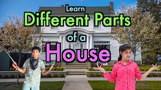 Learn Different Parts of a House  House Vocabulary [upl. by Ardried]