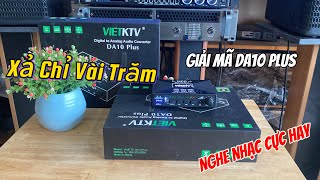 Bộ Giải Mã VietKTV DA10 Plus Đi Cực Nhiều Nghe Nhạc Nét Giá Rẻ Nhất [upl. by Nageem]