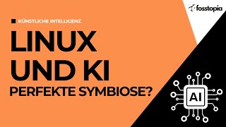 Künstliche Intelligenz für Linux – Eine Revolution oder Bedrohung [upl. by Irahcaz]