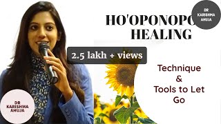 Hooponopono Technique How to Let Go and Heal I Dr Karishma Ahuja [upl. by Oicnecserc330]