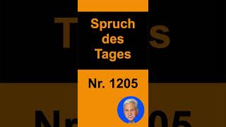 Geld ist  Spruch des Tages 1205 shorts [upl. by Eelrak]