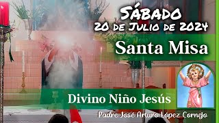 ✅ MISA DE HOY sábado 20 de Julio 2024  Padre Arturo Cornejo [upl. by Jamil]