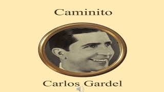 Carlos Gardel remasterizado Caminito [upl. by Nyahs]