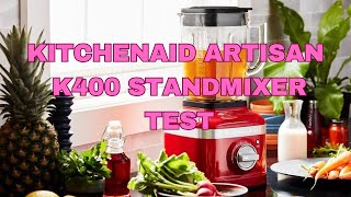 KitchenAid ARTISAN K400 STANDMIXER Test [upl. by Irving]