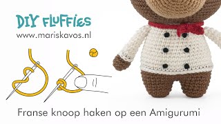 Franse knoop op een Amigurumi haken [upl. by Virgilio932]