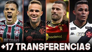 17 TRANSFERÃŠNCIAS DO MERCADO DA BOLA DO FUTEBOL BRASILEIRO E EUROPEU [upl. by Ylla]