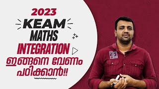 KEAM  2023  Maths  Integration  ഇങ്ങനെ വേണം പഠിക്കാൻ  🔥 Never Ever Give Up 🔥💯💪 [upl. by Hadsall]