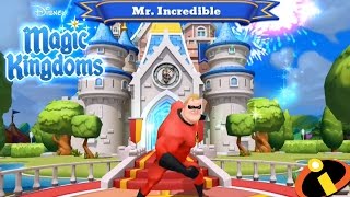 MR INCREDIBLE UNLOCKED  Disney Magic Kingdoms  The Incredibles Event [upl. by Alekim]